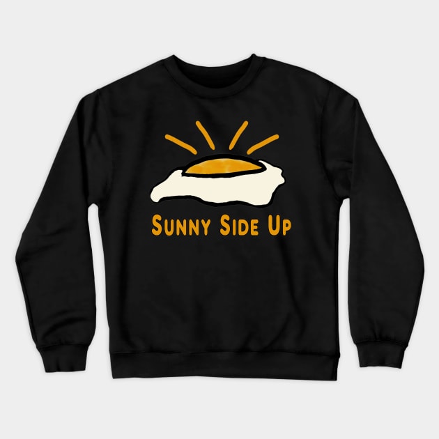 Sunny Side Up Crewneck Sweatshirt by Mark Ewbie